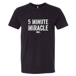 VET Tv MOS 5 Minute Miracle Next Level Unisex Black Military Style T-Shirt