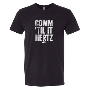 VET Tv MOS Comm 'Til It Hertz Next Level Unisex Black Military Style T-Shirt